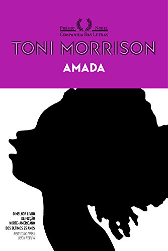 Amado por Toni Morrison