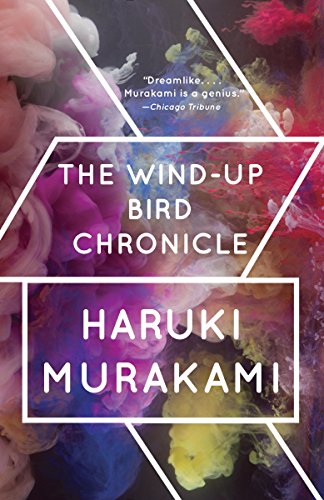 he Wind-Up Bird Chronicle: A Novel